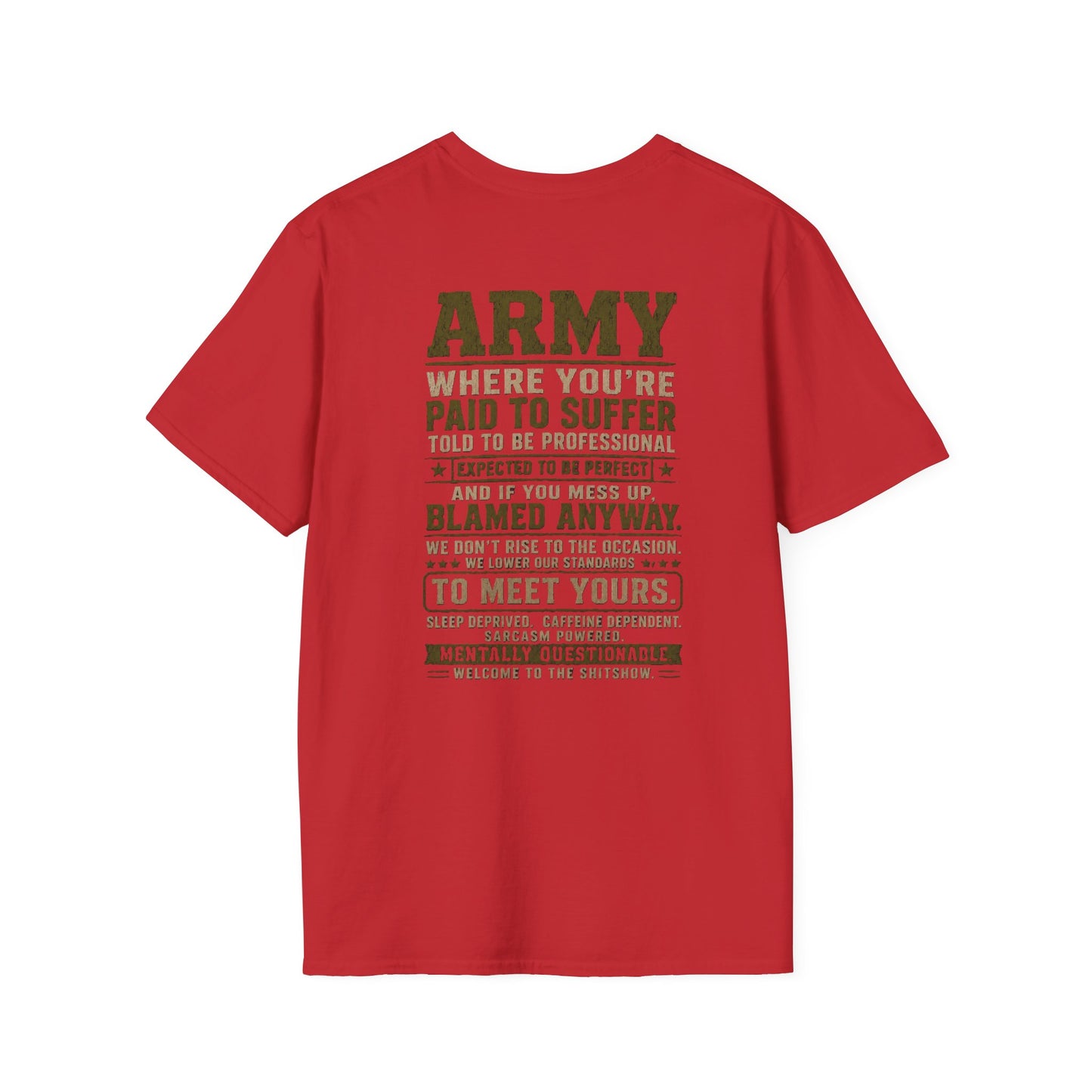 Army: Where You're Paid to Suffer T-Shirt — AEK Small Chest Logo, Coastal Surf Vibes