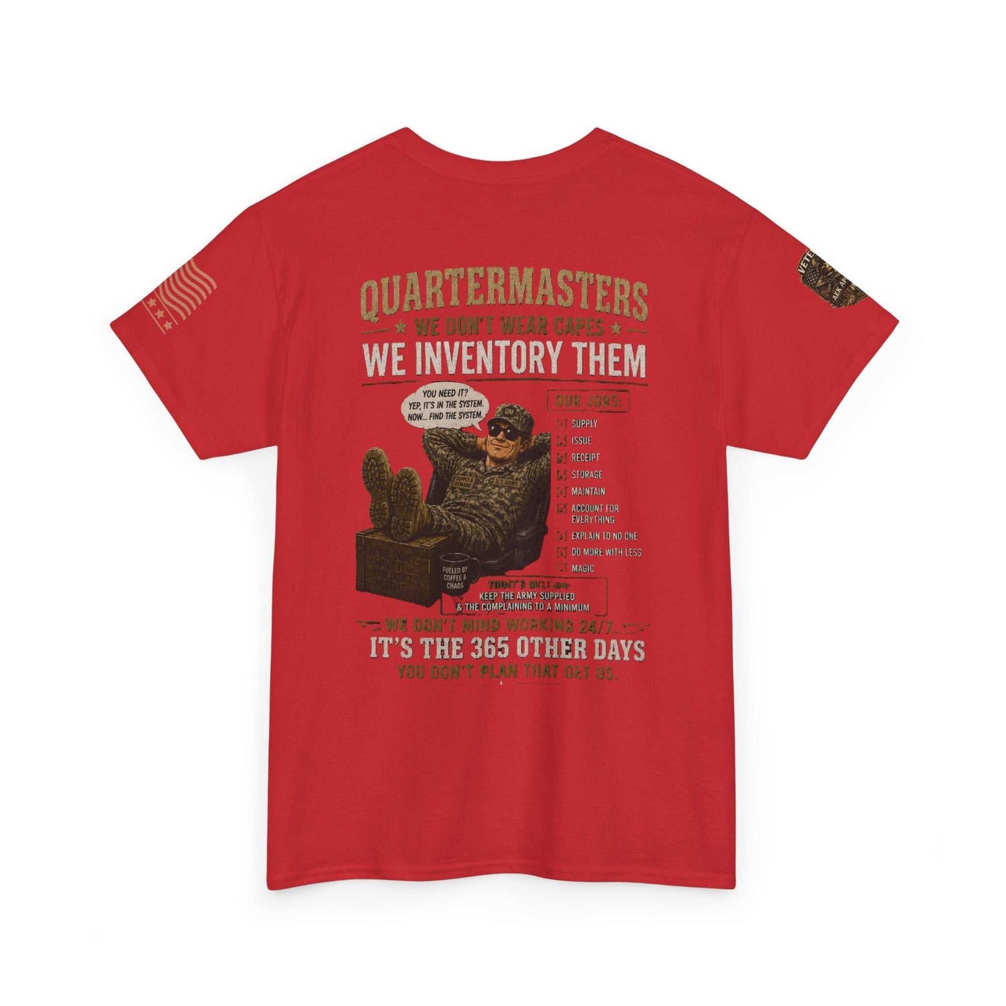 Quartermasters Graphic Tee – "We Don’t Wear Capes, We Inventory Them" Military Supply Shirt