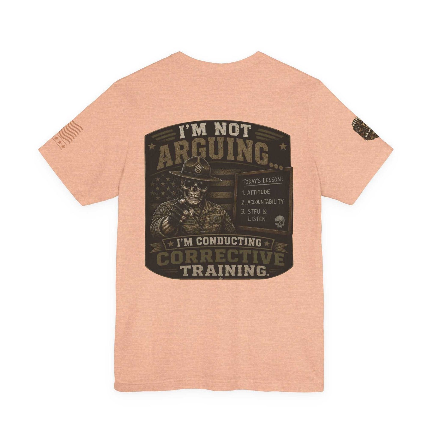 I'm Not Arguing — Conductive Corrective Training Graphic Tee