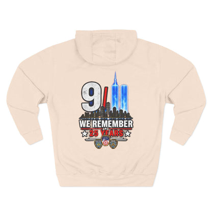 9/11 Remembrance Hoodie – We Remember 25 Years Tribute Fleece Hoodie