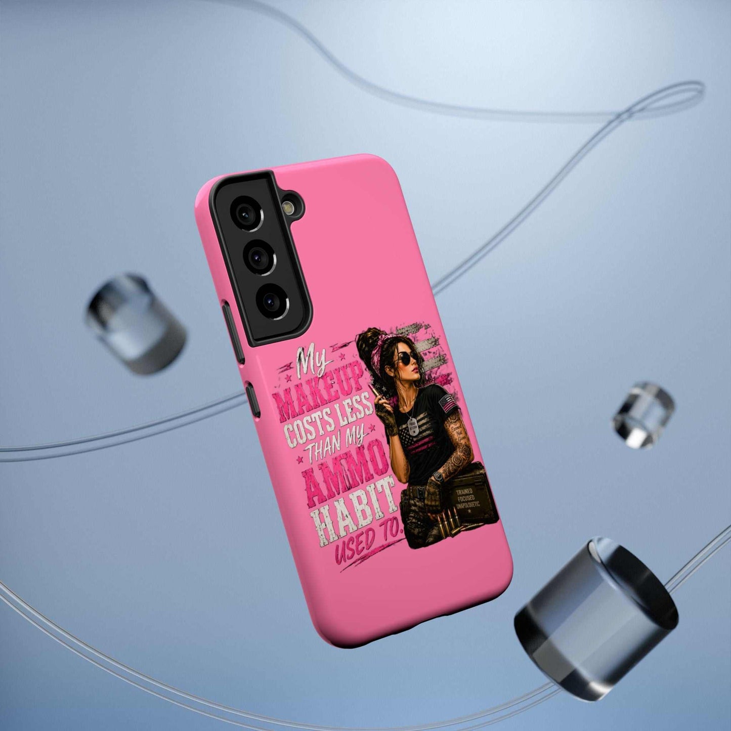 Impact-Resistant Phone Case — "My Makeup Costs Less Than My Ammo Habit Used To" Pink Tactical Design