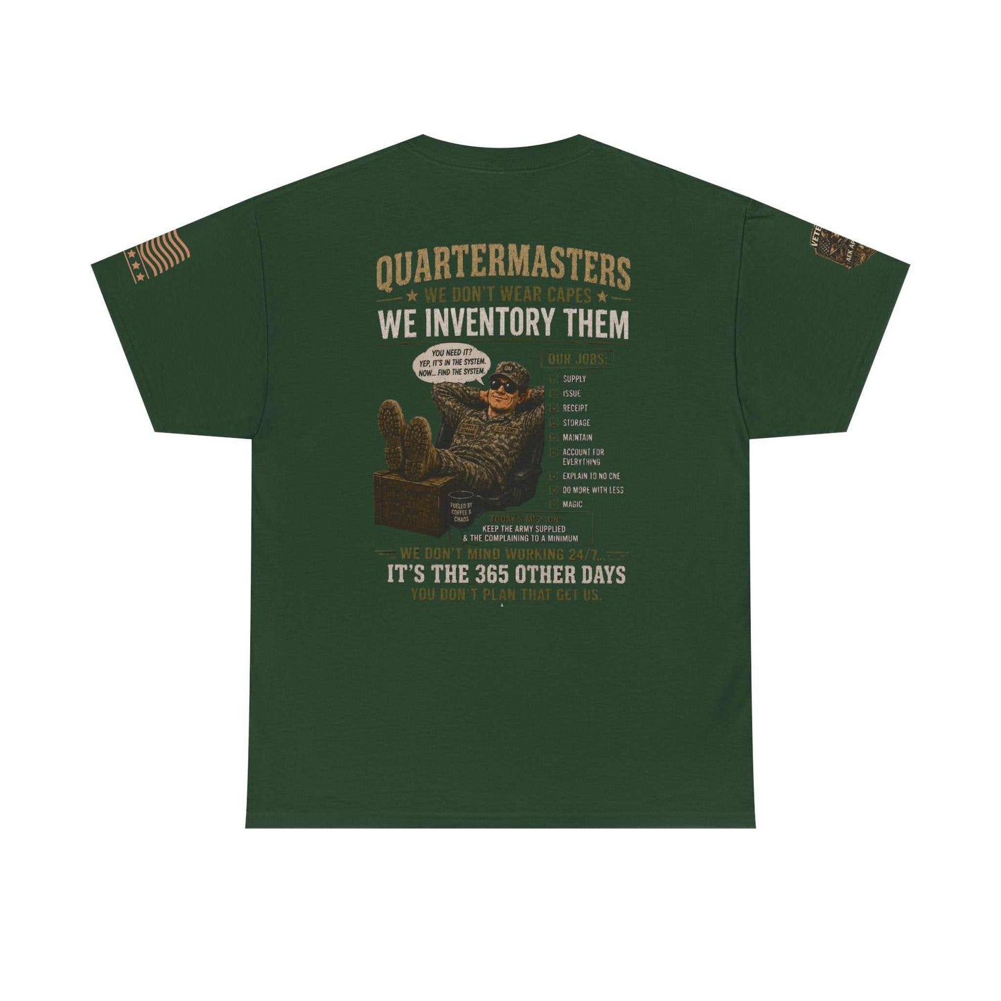 Quartermasters Graphic Tee – "We Don’t Wear Capes, We Inventory Them" Military Supply Shirt