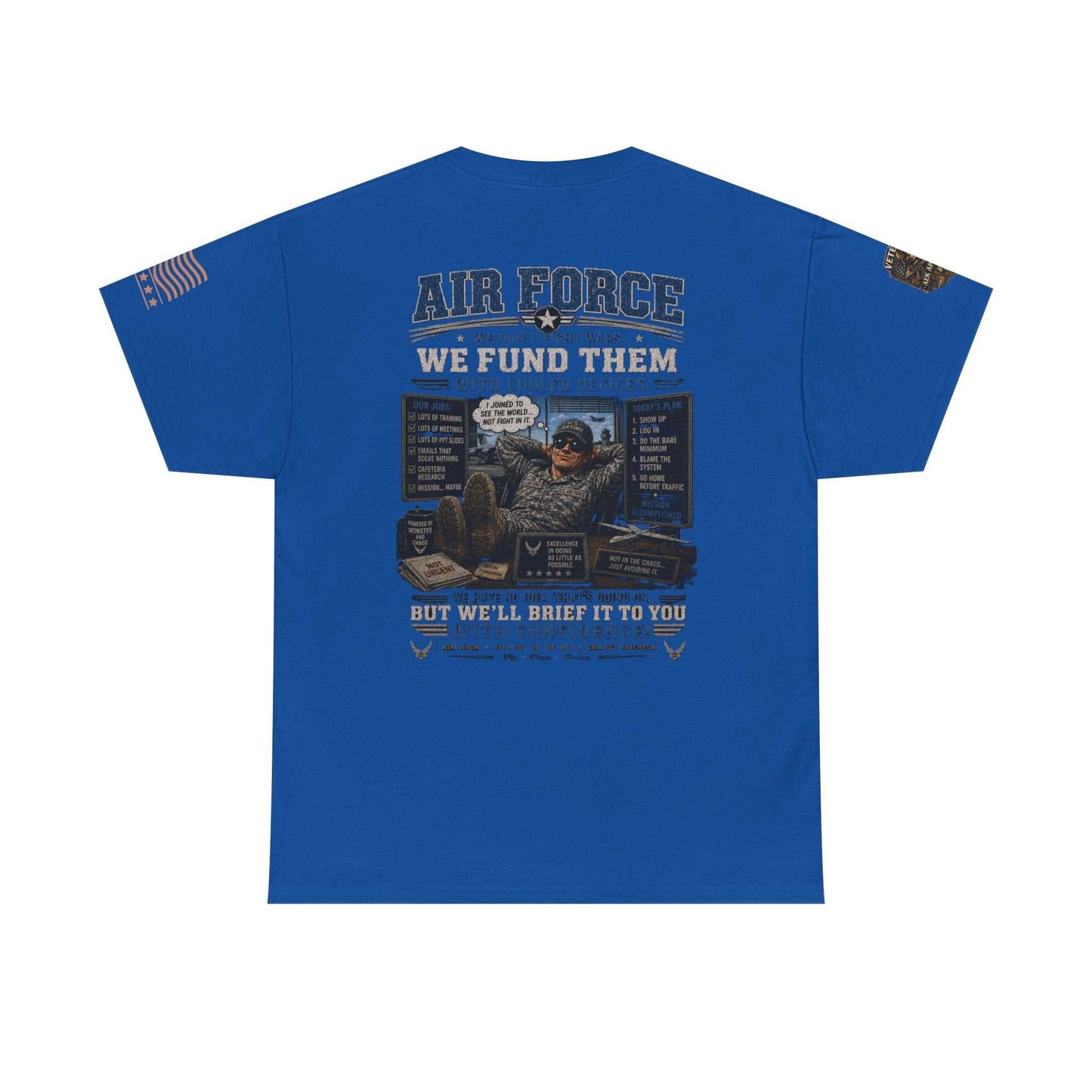 Air Force Veteran Tribute T-Shirt — 'We Fund Them' Military Support Tee