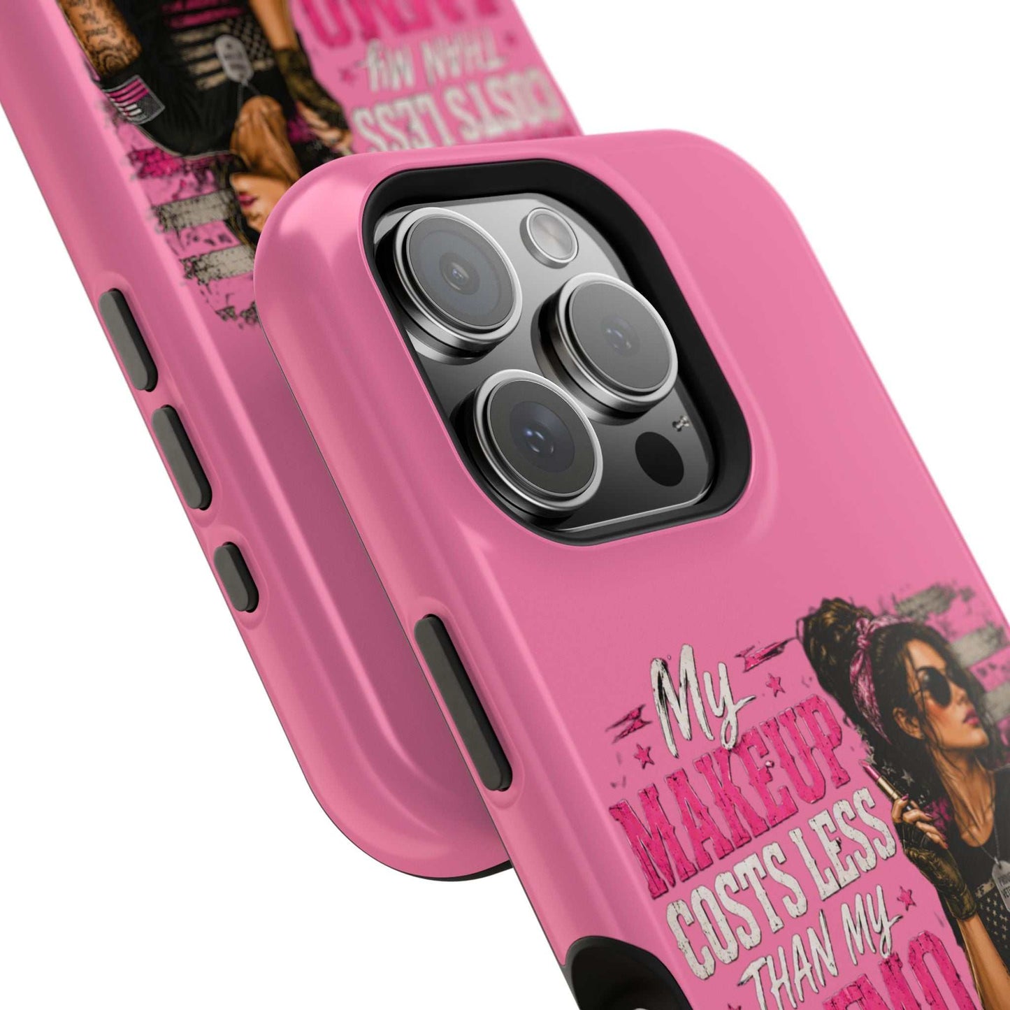 Impact-Resistant Phone Case — "My Makeup Costs Less Than My Ammo Habit Used To" Pink Tactical Design