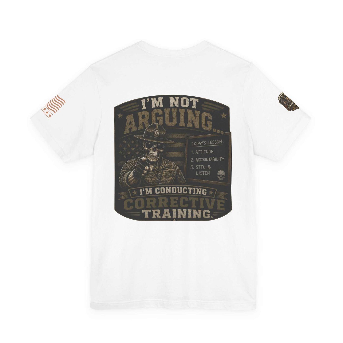 I'm Not Arguing — Conductive Corrective Training Graphic Tee