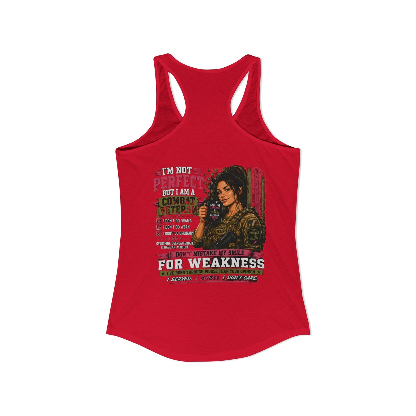 Women's Ideal Racerback Tank - 'I Am Not Perfect, I Am A Combat Veteran'