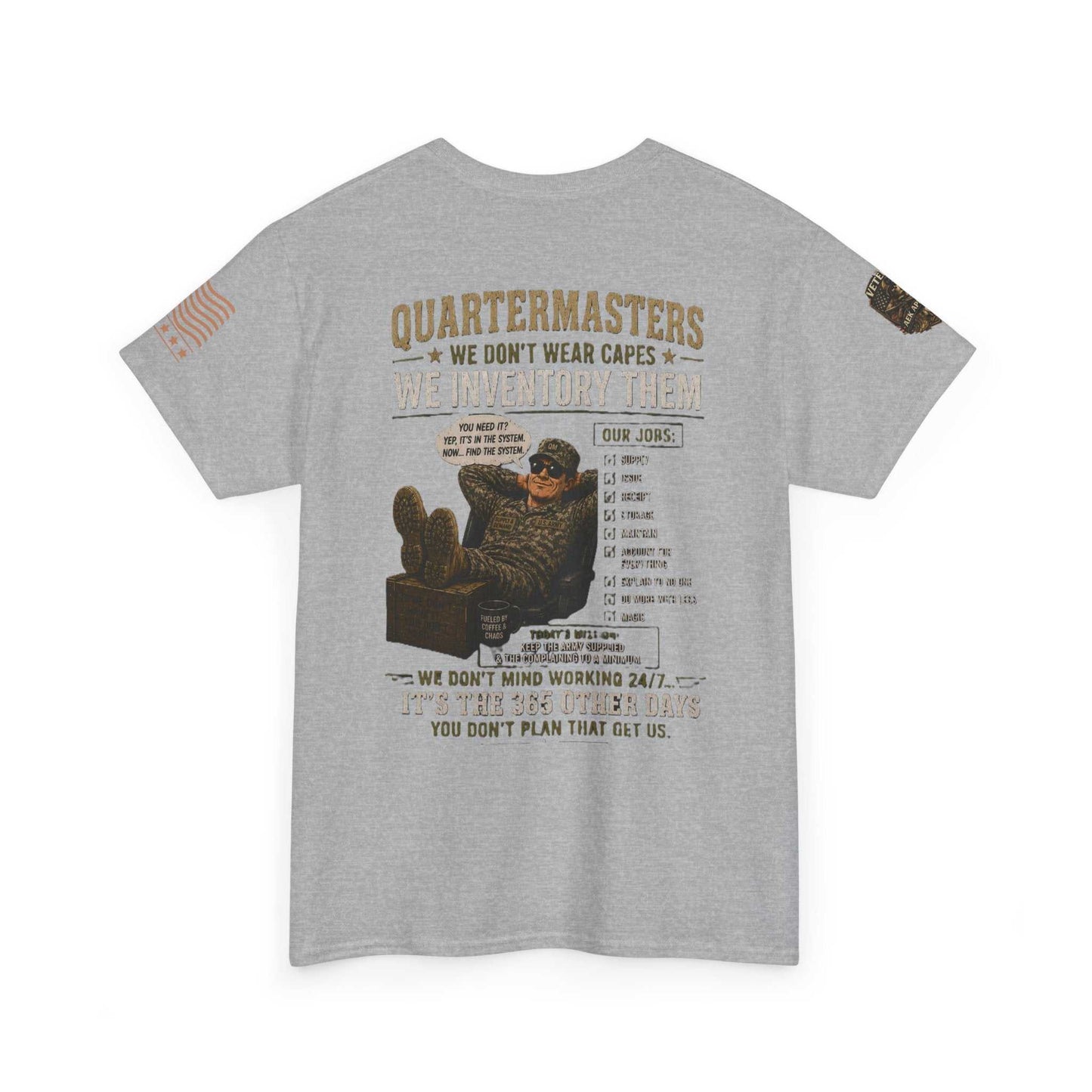 Quartermasters Graphic Tee – "We Don’t Wear Capes, We Inventory Them" Military Supply Shirt