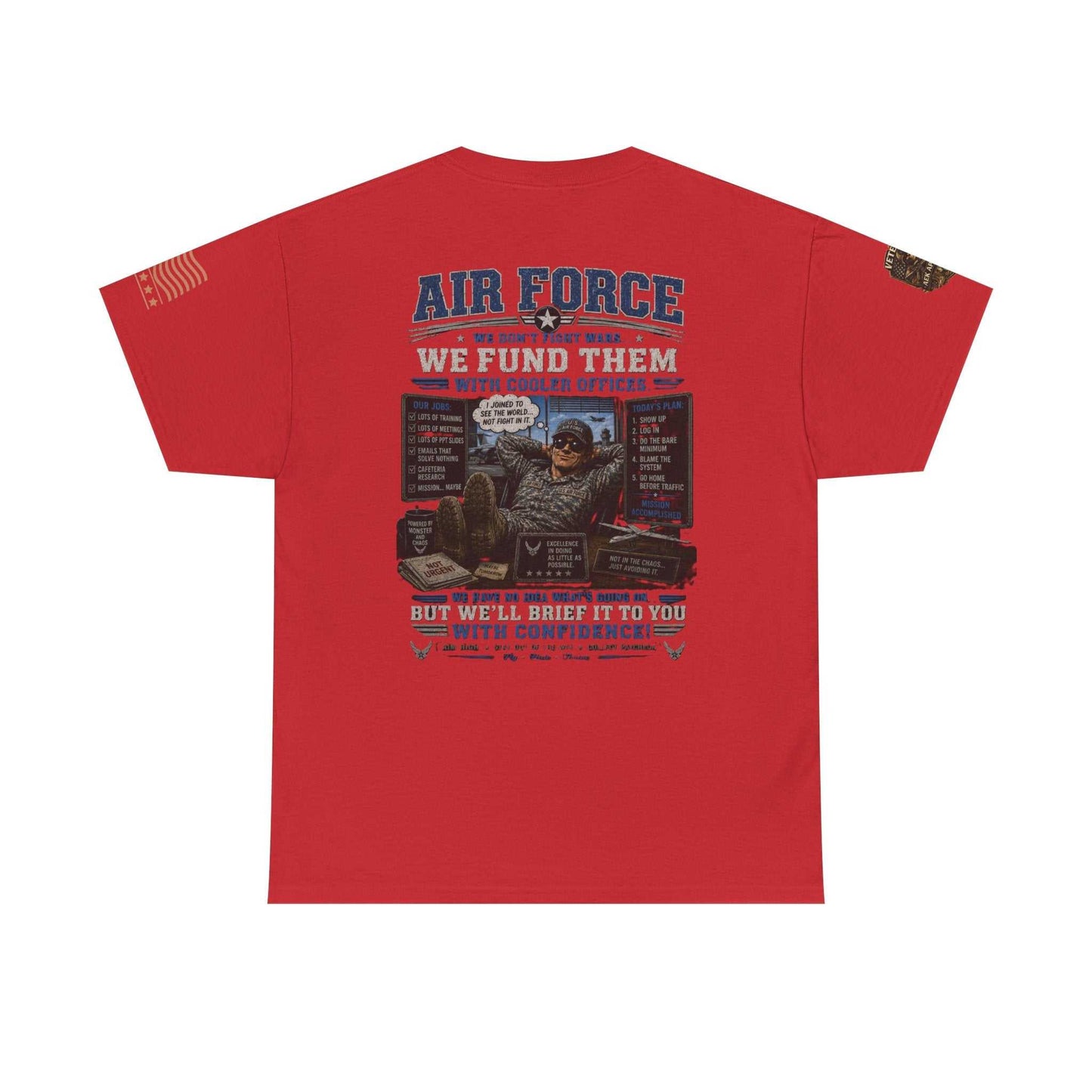 Air Force Veteran Tribute T-Shirt — 'We Fund Them' Military Support Tee