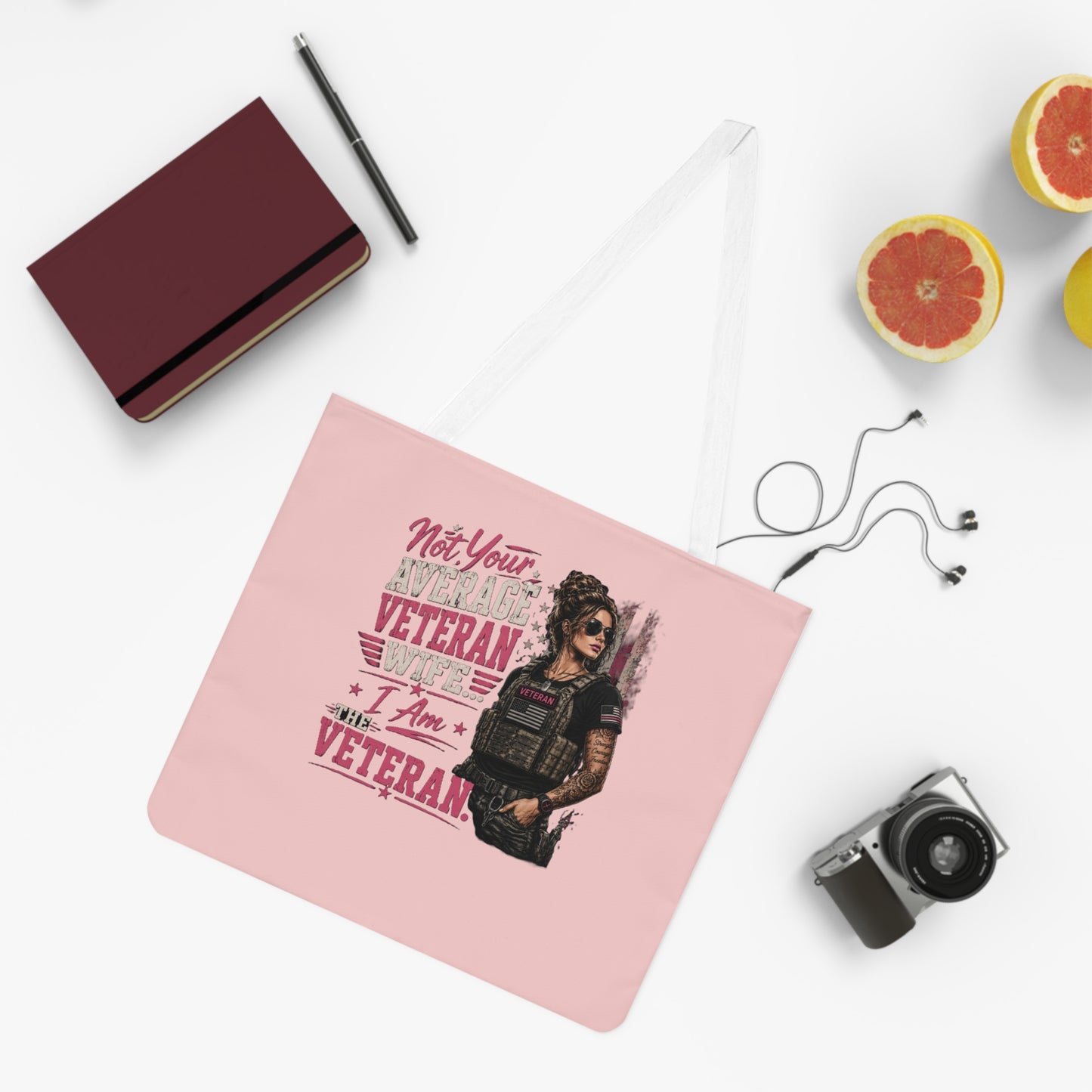 Veteran Pride Shoulder Tote Bag — "Not Your Average Veteran Wife, I Am A Veteran" Pink Tote