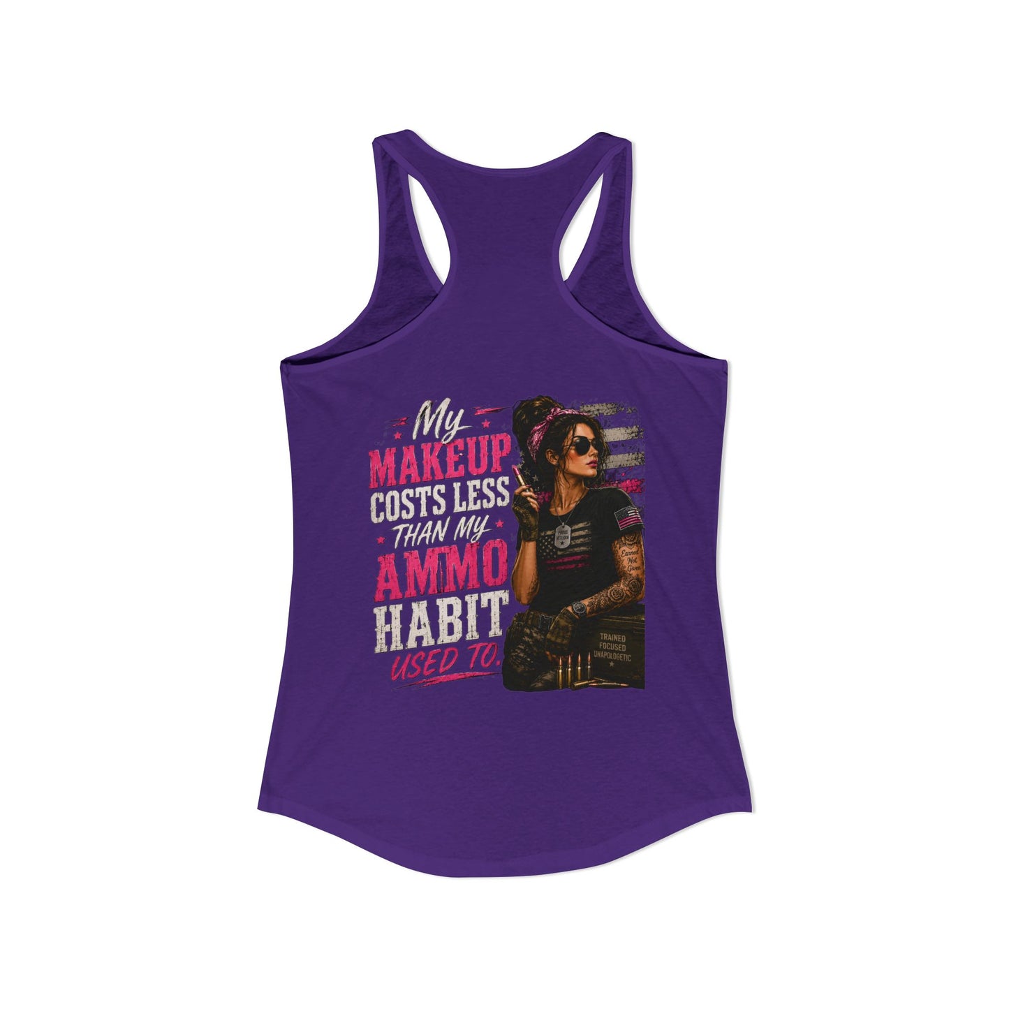 Women's Ideal Racerback Tank - 'My Makeup Cost Less than My Ammo'