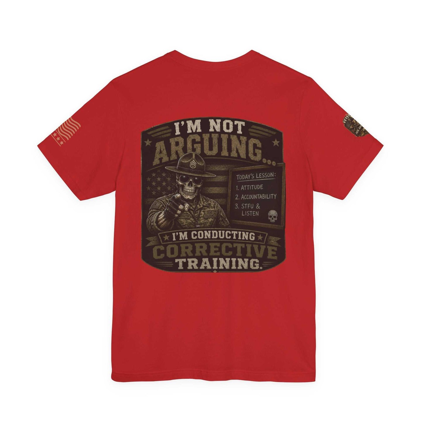 I'm Not Arguing — Conductive Corrective Training Graphic Tee