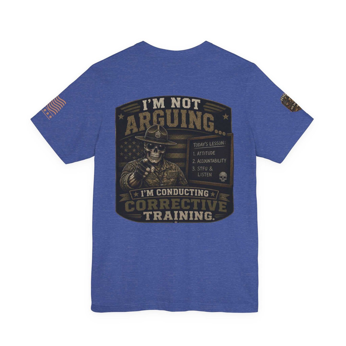 I'm Not Arguing — Conductive Corrective Training Graphic Tee