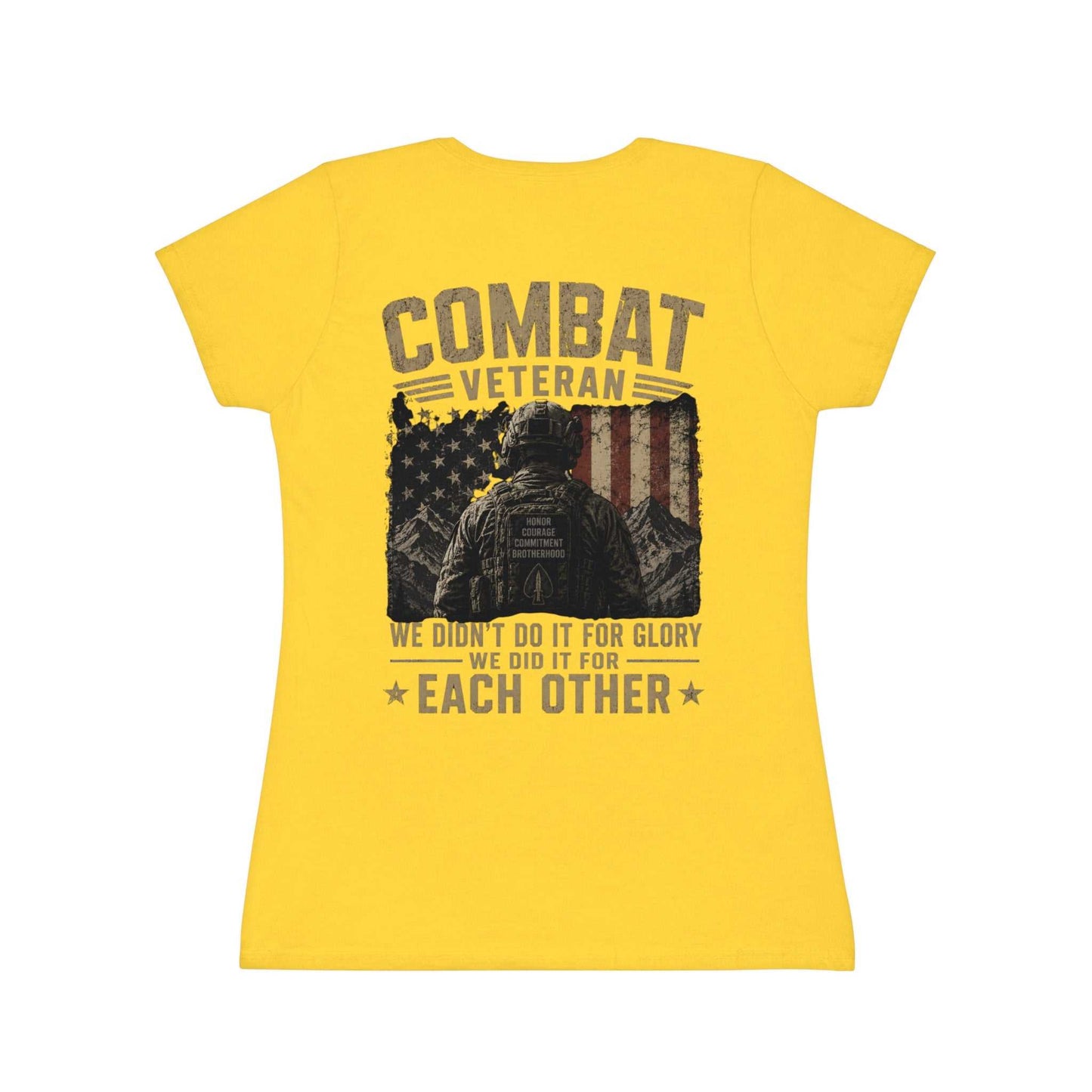 Combat Veteran T-Shirt — "We Didn't Do It For Glory We Did It For Each Other" Women's Tee