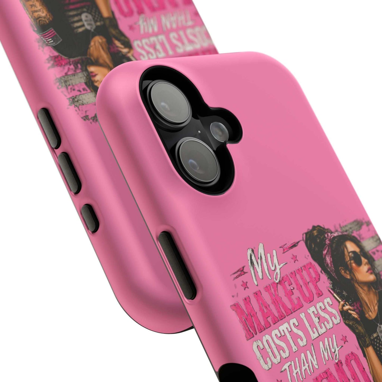 Impact-Resistant Phone Case — "My Makeup Costs Less Than My Ammo Habit Used To" Pink Tactical Design