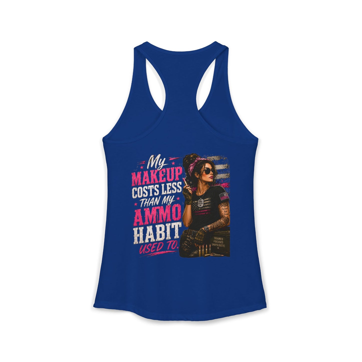Women's Ideal Racerback Tank - 'My Makeup Cost Less than My Ammo'
