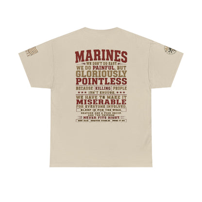 Marines Graphic Tee — "We Do Painful, Gloriously Pointless" Military Tribute Shirt