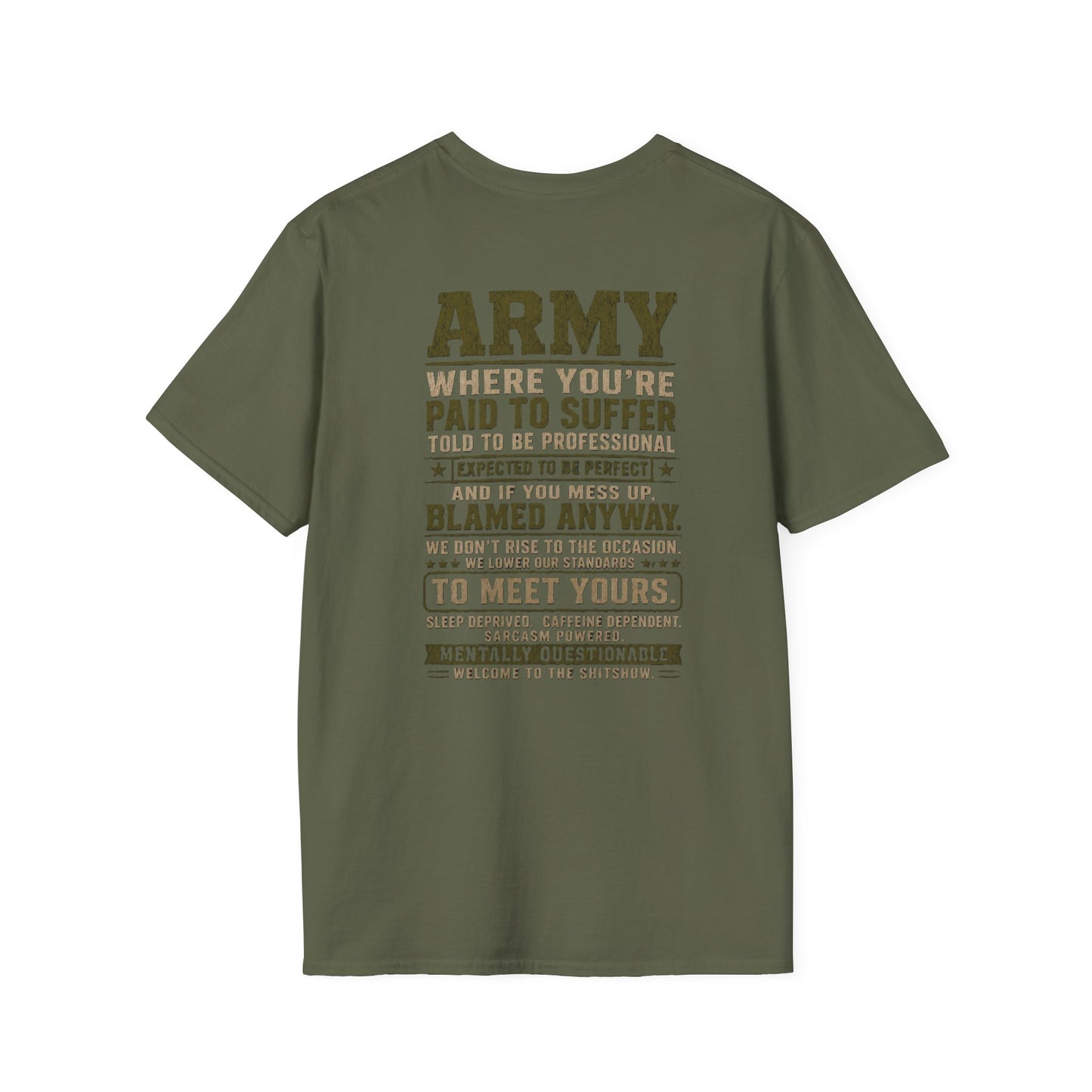 Army: Where You're Paid to Suffer T-Shirt — AEK Small Chest Logo, Coastal Surf Vibes