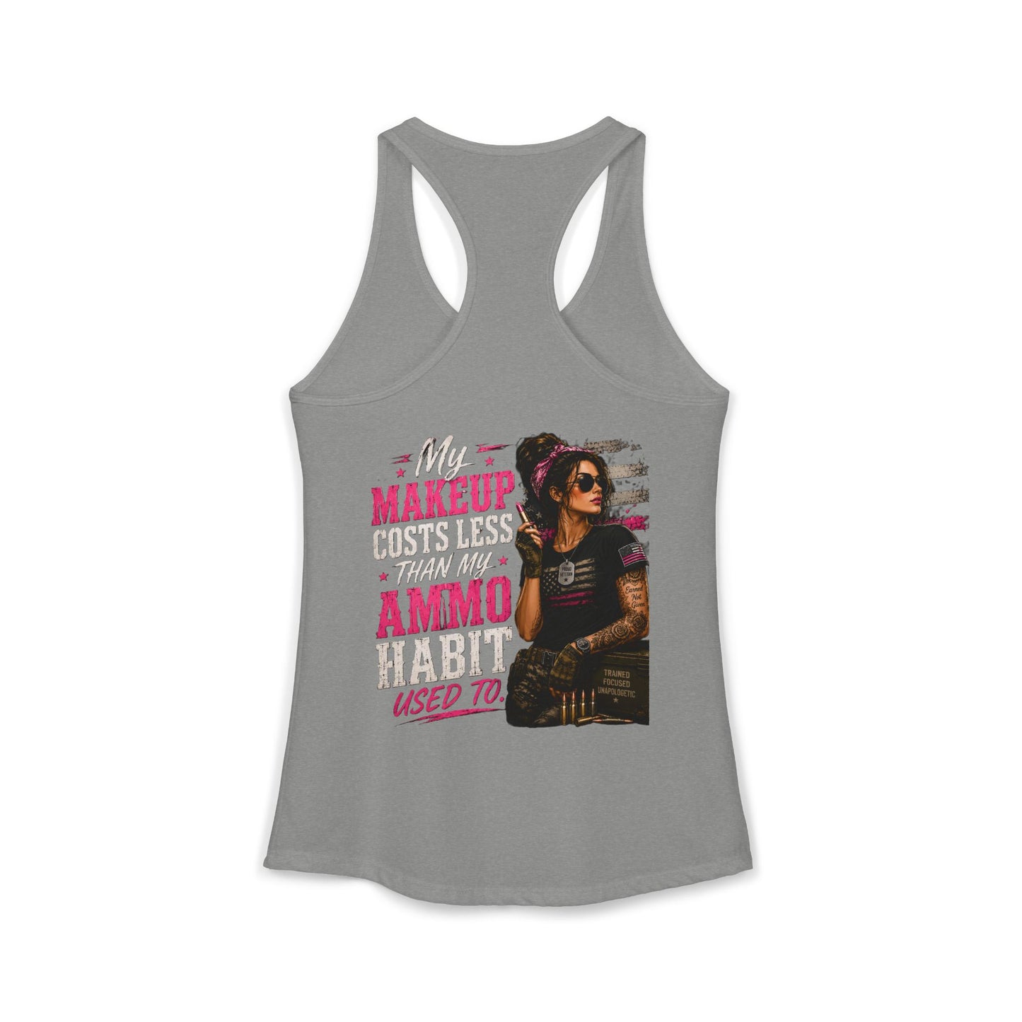 Women's Ideal Racerback Tank - 'My Makeup Cost Less than My Ammo'