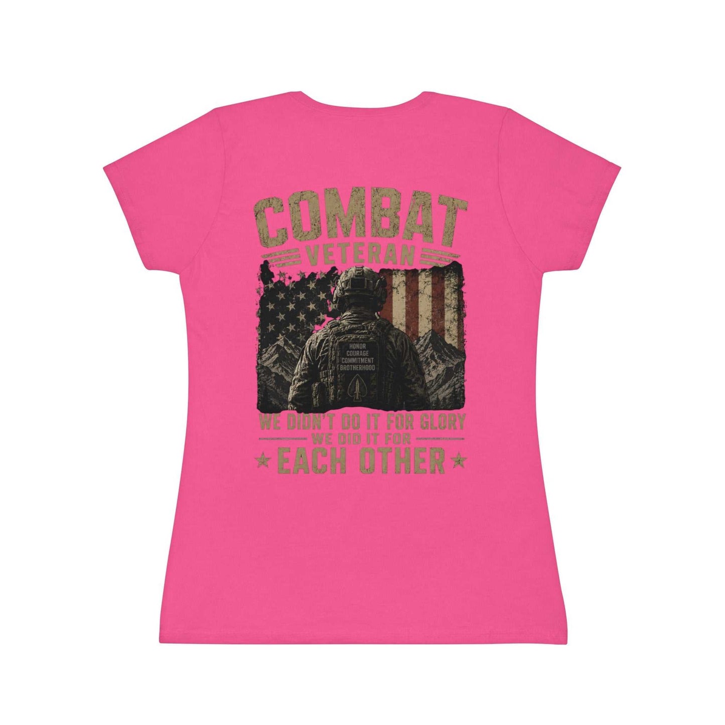 Combat Veteran T-Shirt — "We Didn't Do It For Glory We Did It For Each Other" Women's Tee