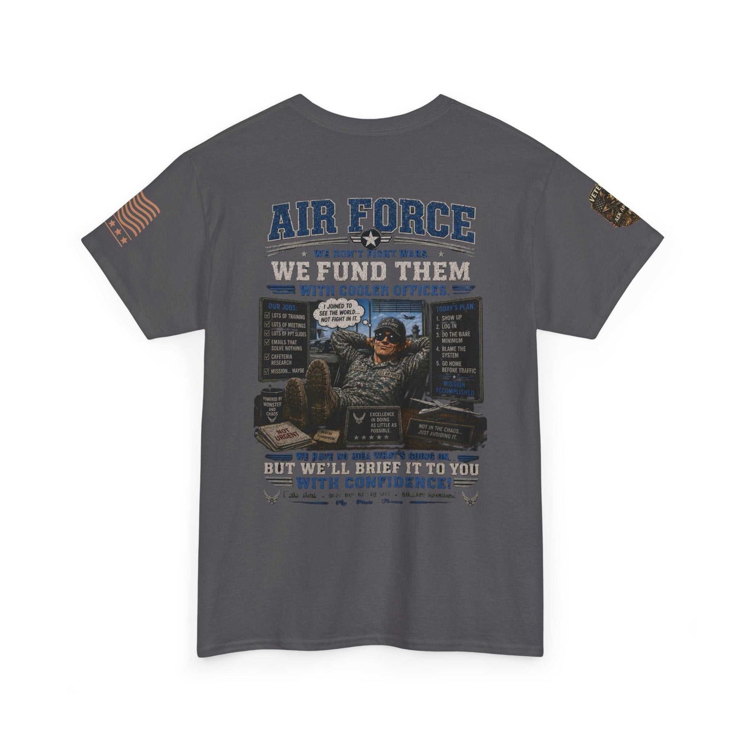 Air Force Veteran Tribute T-Shirt — 'We Fund Them' Military Support Tee