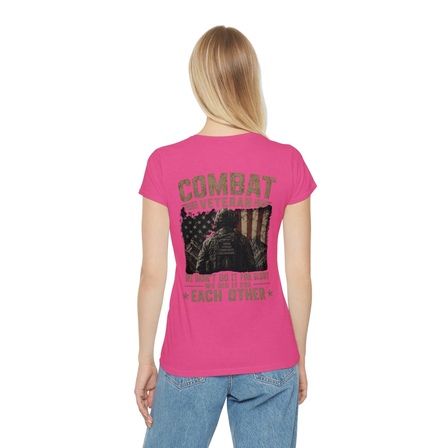 Combat Veteran T-Shirt — "We Didn't Do It For Glory We Did It For Each Other" Women's Tee