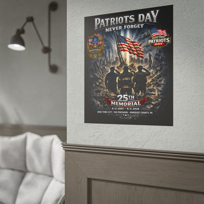 Patriots Day "Never Forget" 25th Memorial Poster