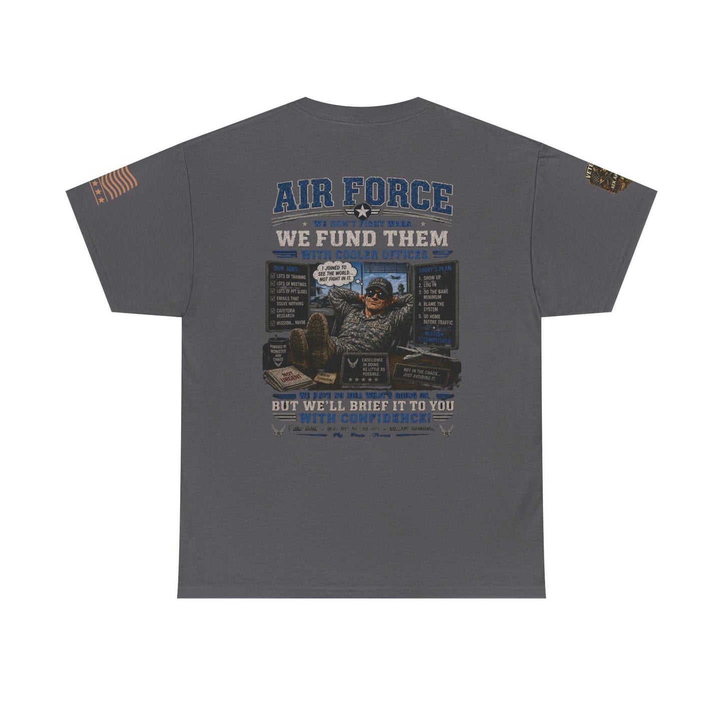Air Force Veteran Tribute T-Shirt — 'We Fund Them' Military Support Tee