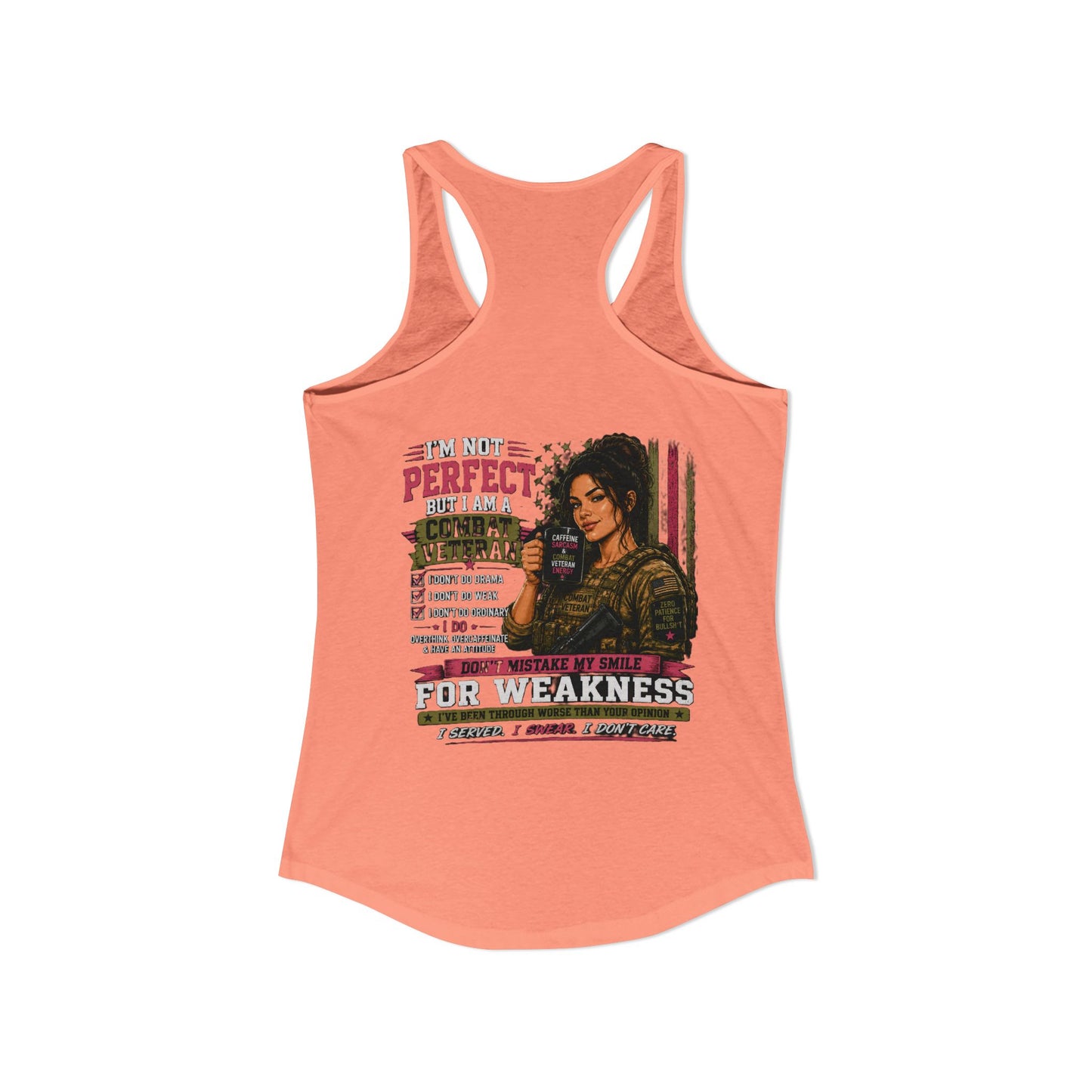 Women's Ideal Racerback Tank - 'I Am Not Perfect, I Am A Combat Veteran'