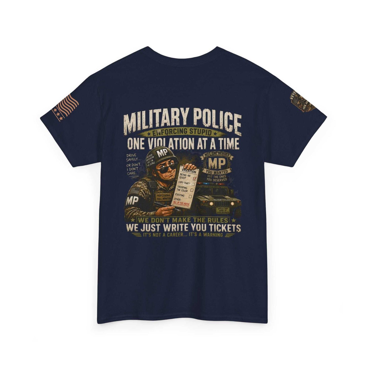 Military Police T-Shirt - "One Violation At A Time" Vintage MP Graphic Tee