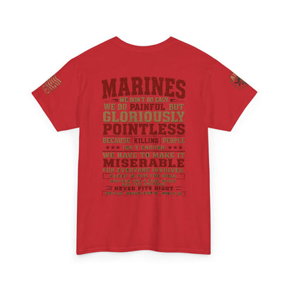 Marines Graphic Tee — "We Do Painful, Gloriously Pointless" Military Tribute Shirt