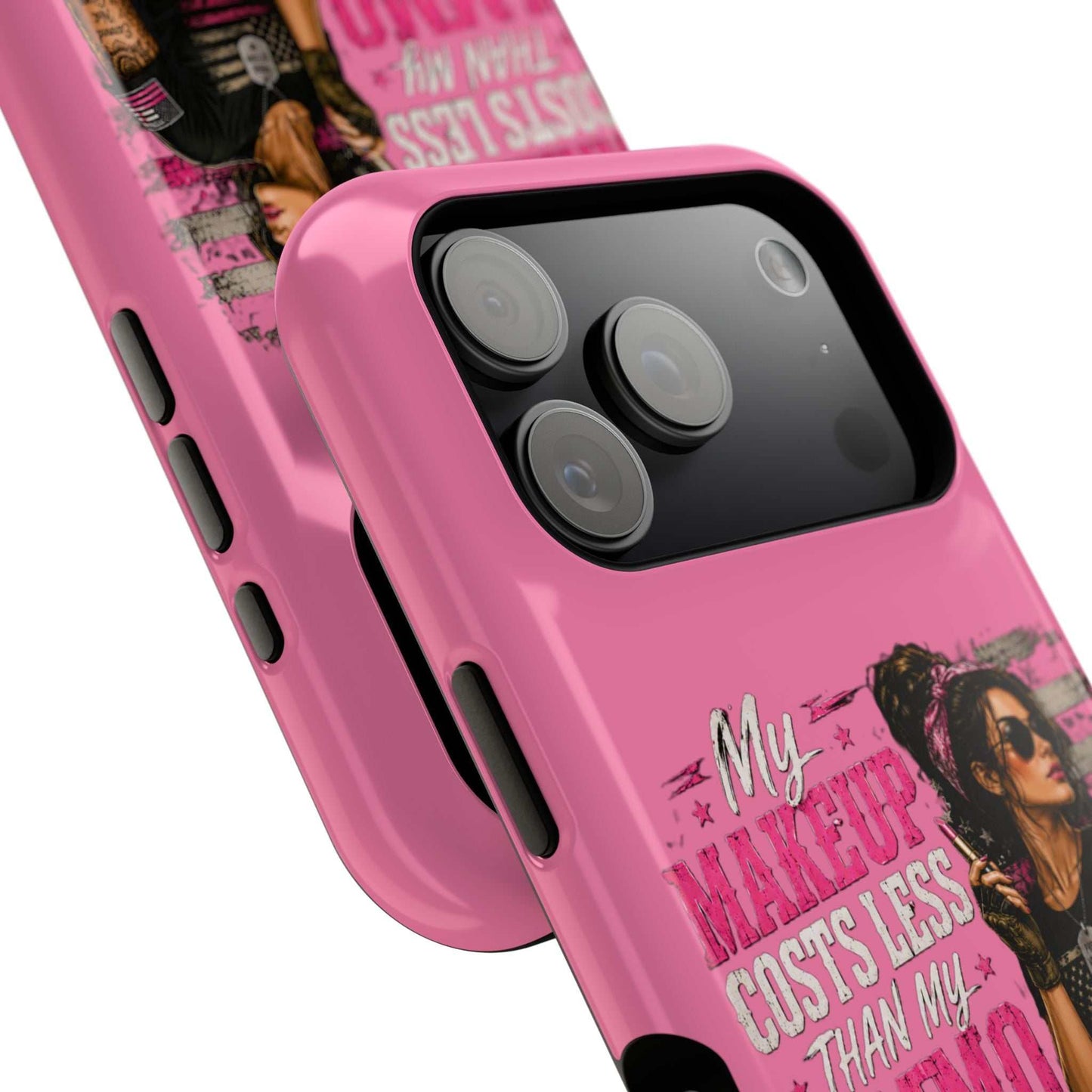 Impact-Resistant Phone Case — "My Makeup Costs Less Than My Ammo Habit Used To" Pink Tactical Design