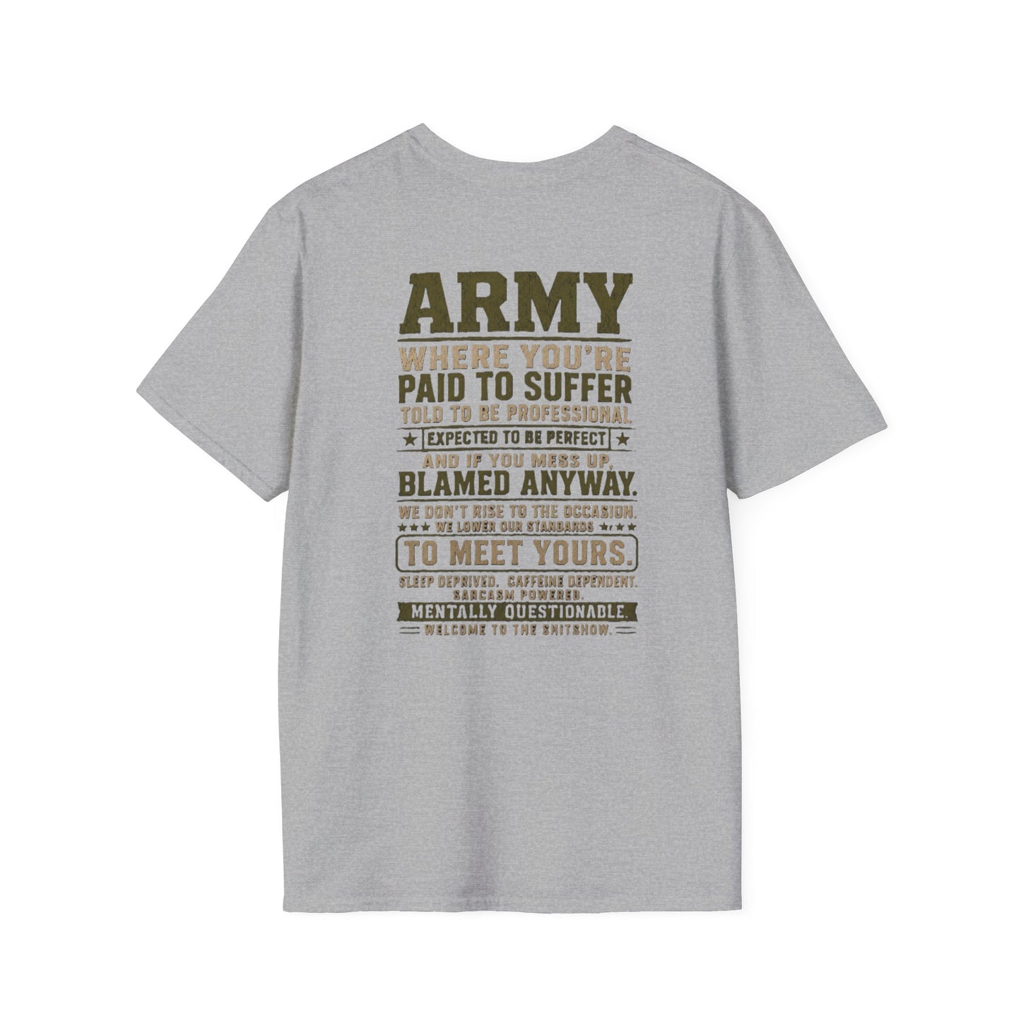 Army: Where You're Paid to Suffer T-Shirt — AEK Small Chest Logo, Coastal Surf Vibes
