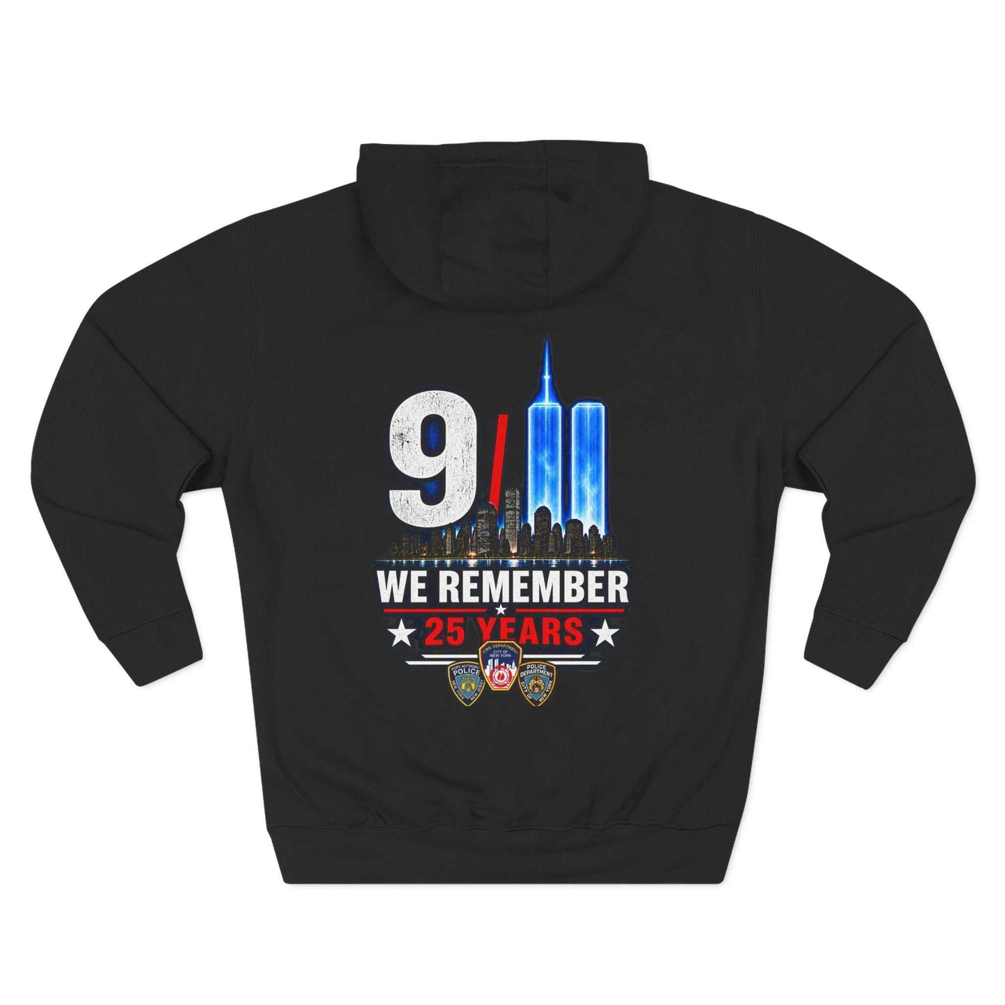 9/11 Remembrance Hoodie – We Remember 25 Years Tribute Fleece Hoodie