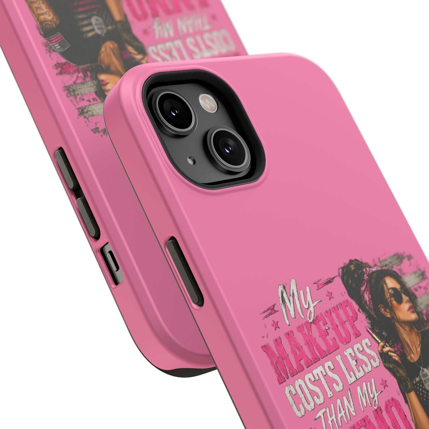 Impact-Resistant Phone Case — "My Makeup Costs Less Than My Ammo Habit Used To" Pink Tactical Design