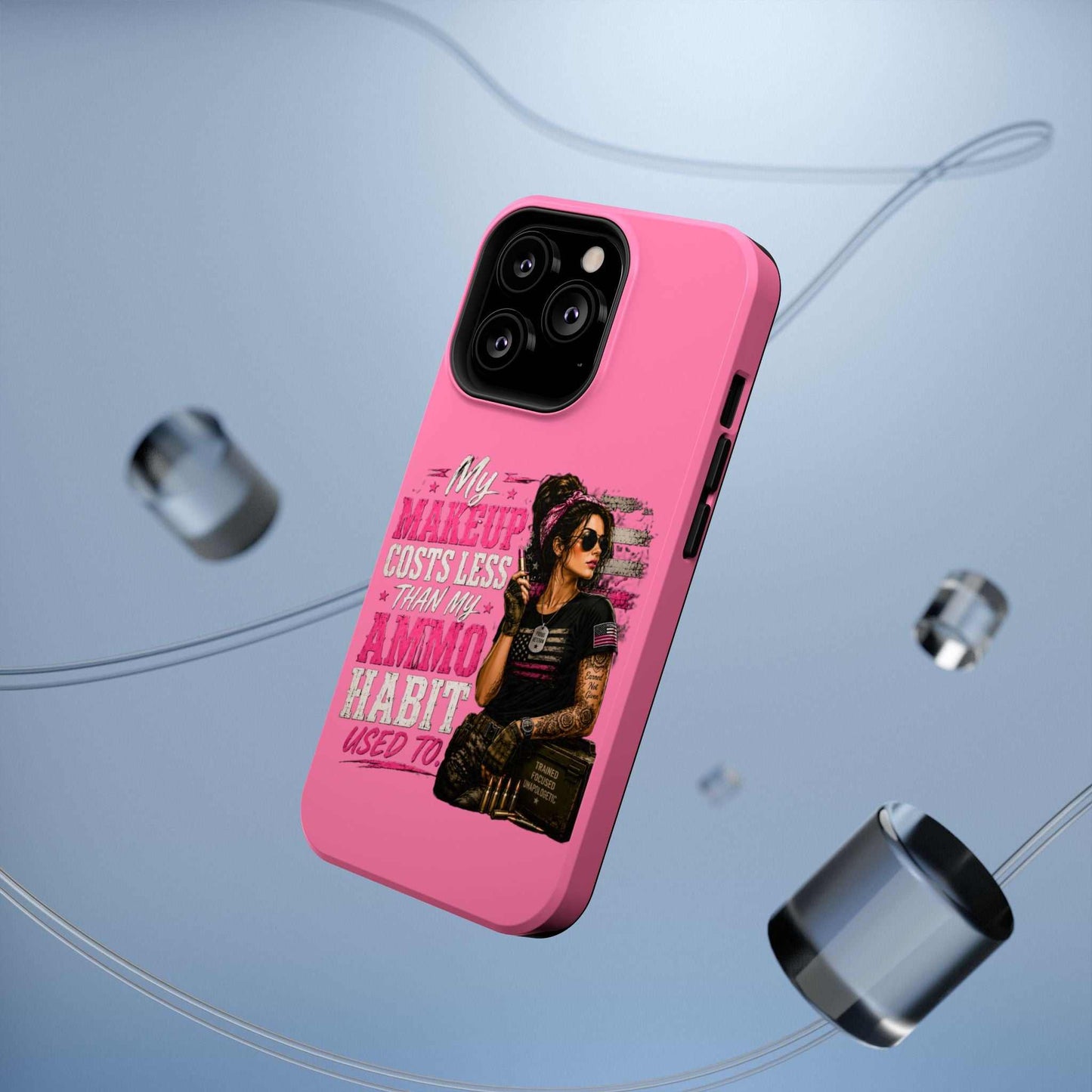 Impact-Resistant Phone Case — "My Makeup Costs Less Than My Ammo Habit Used To" Pink Tactical Design