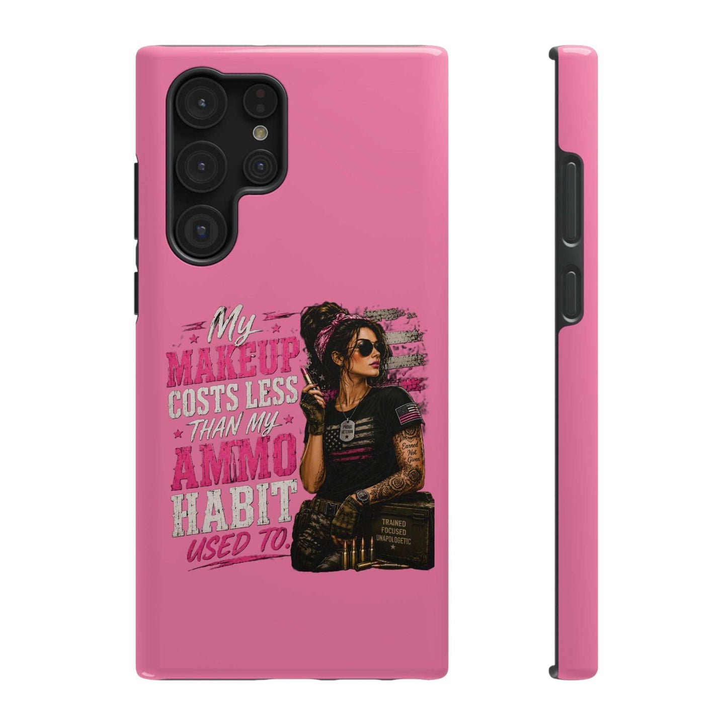 Impact-Resistant Phone Case — "My Makeup Costs Less Than My Ammo Habit Used To" Pink Tactical Design