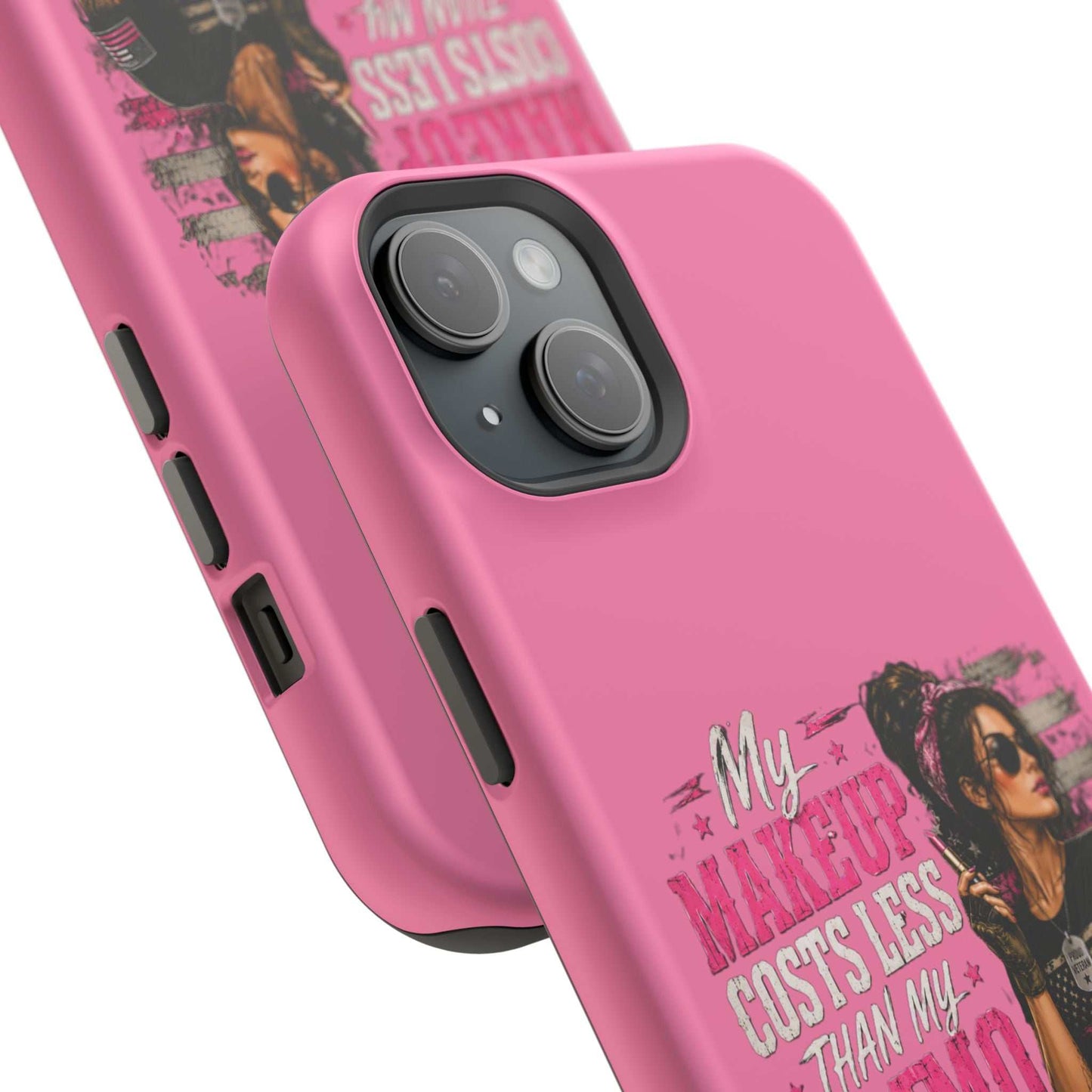 Impact-Resistant Phone Case — "My Makeup Costs Less Than My Ammo Habit Used To" Pink Tactical Design