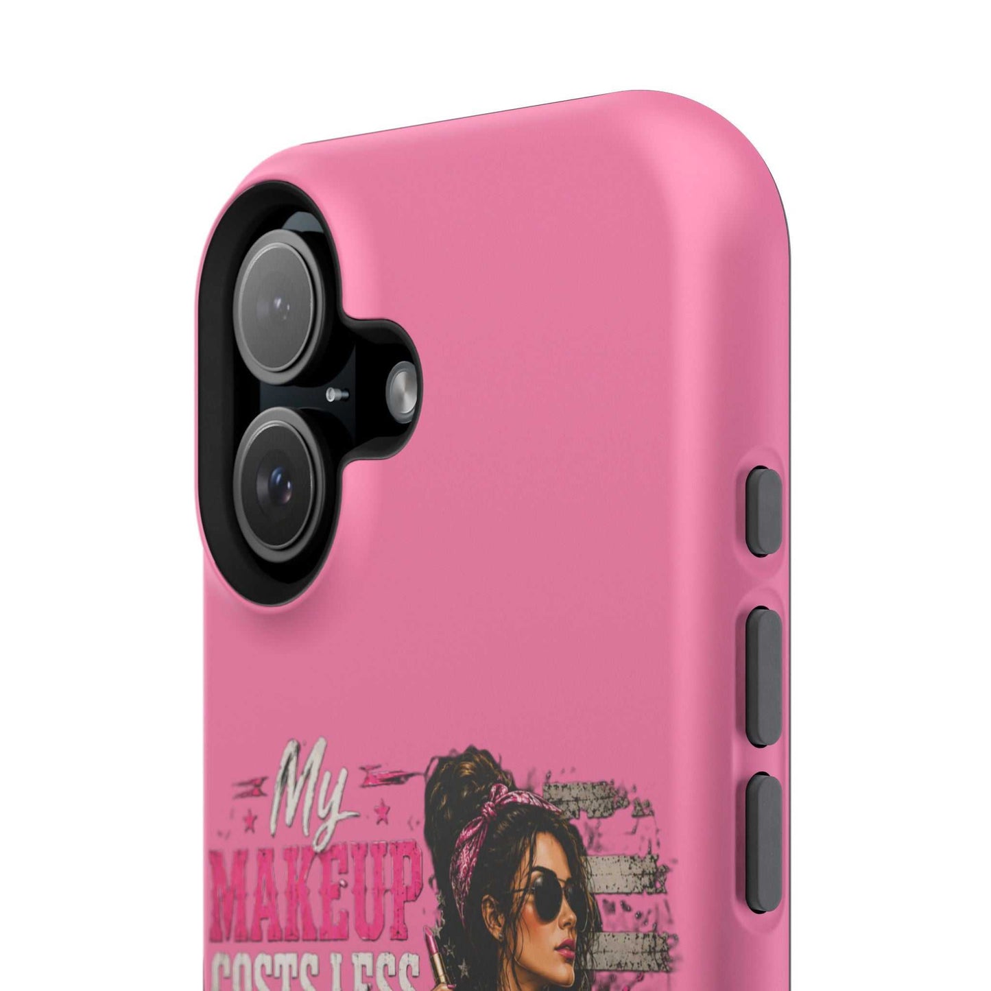 Impact-Resistant Phone Case — "My Makeup Costs Less Than My Ammo Habit Used To" Pink Tactical Design