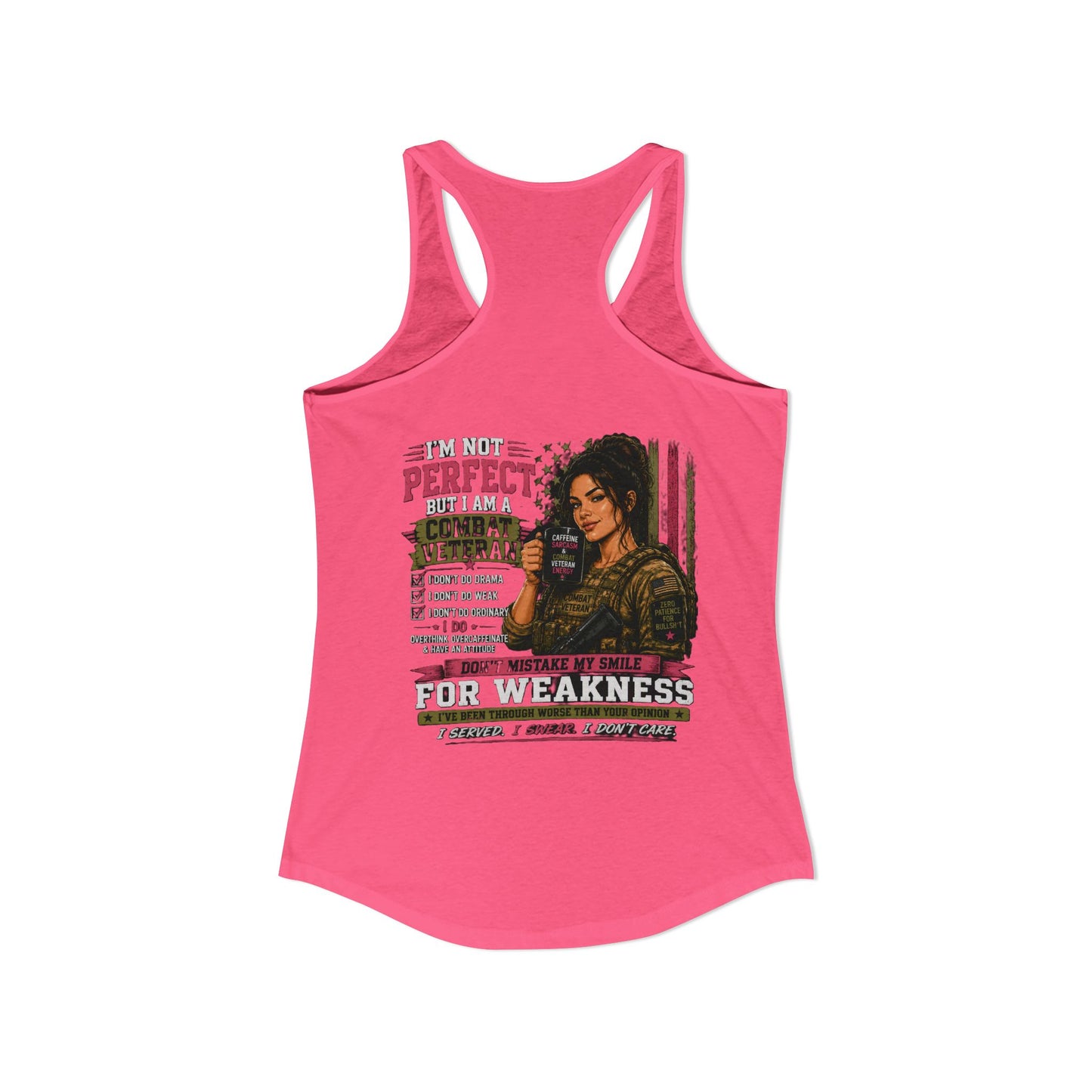 Women's Ideal Racerback Tank - 'I Am Not Perfect, I Am A Combat Veteran'