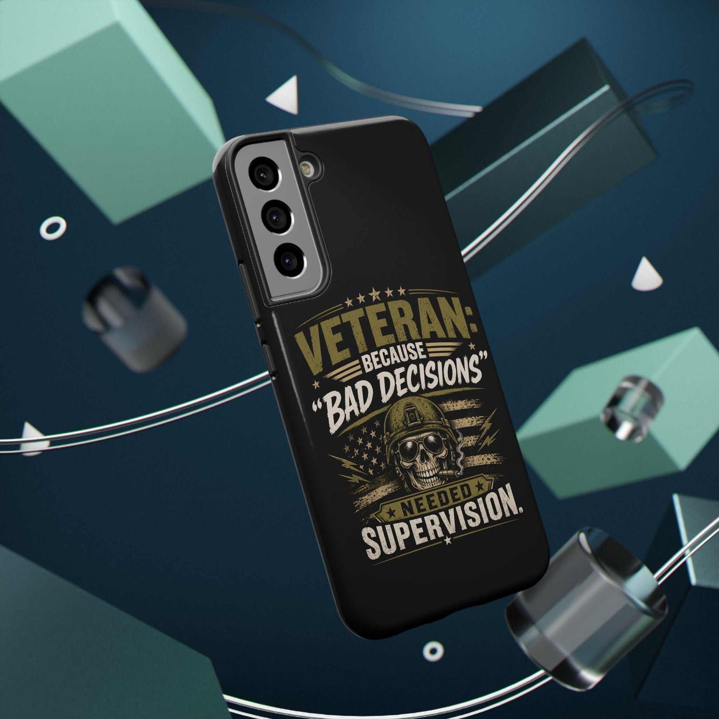Veteran "Because Bad Decisions Needed Supervision" Impact-Resistant Phone Case