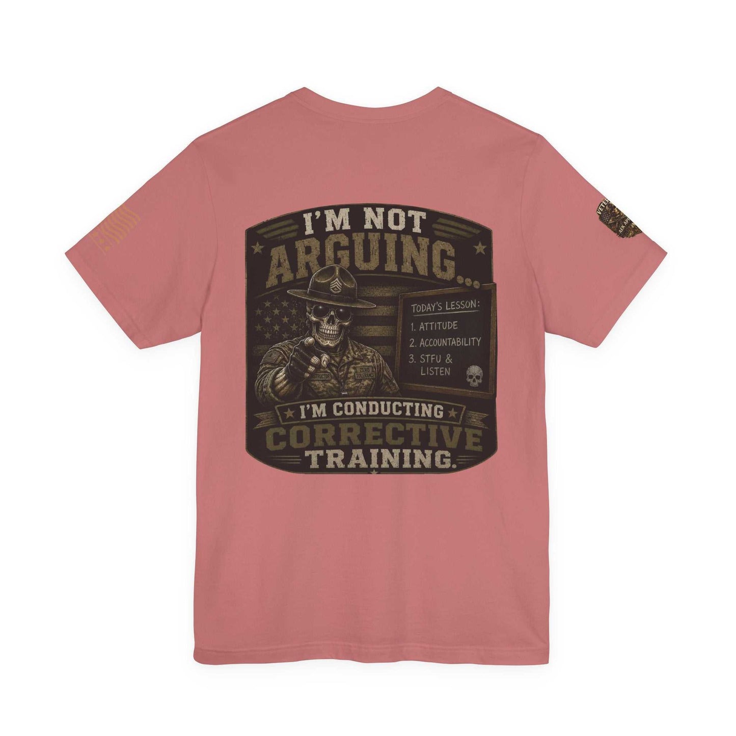 I'm Not Arguing — Conductive Corrective Training Graphic Tee