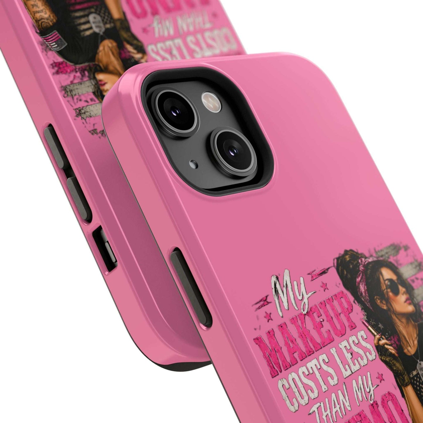 Impact-Resistant Phone Case — "My Makeup Costs Less Than My Ammo Habit Used To" Pink Tactical Design