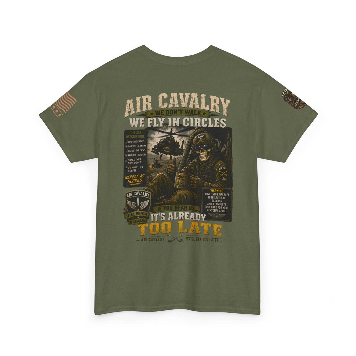 Air Cavalry Graphic Tee — "Too Late" Military Helicopter Tribute Shirt
