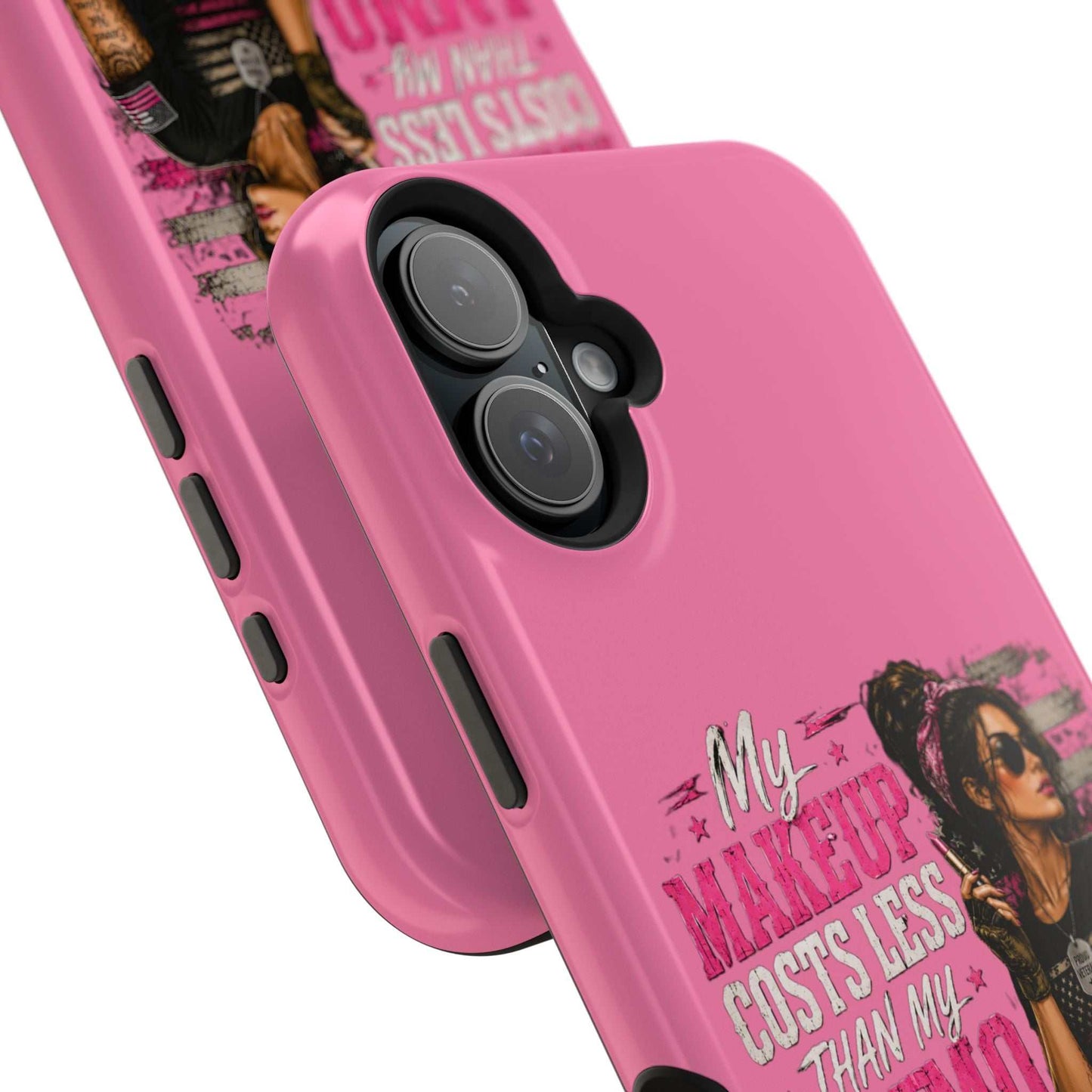 Impact-Resistant Phone Case — "My Makeup Costs Less Than My Ammo Habit Used To" Pink Tactical Design