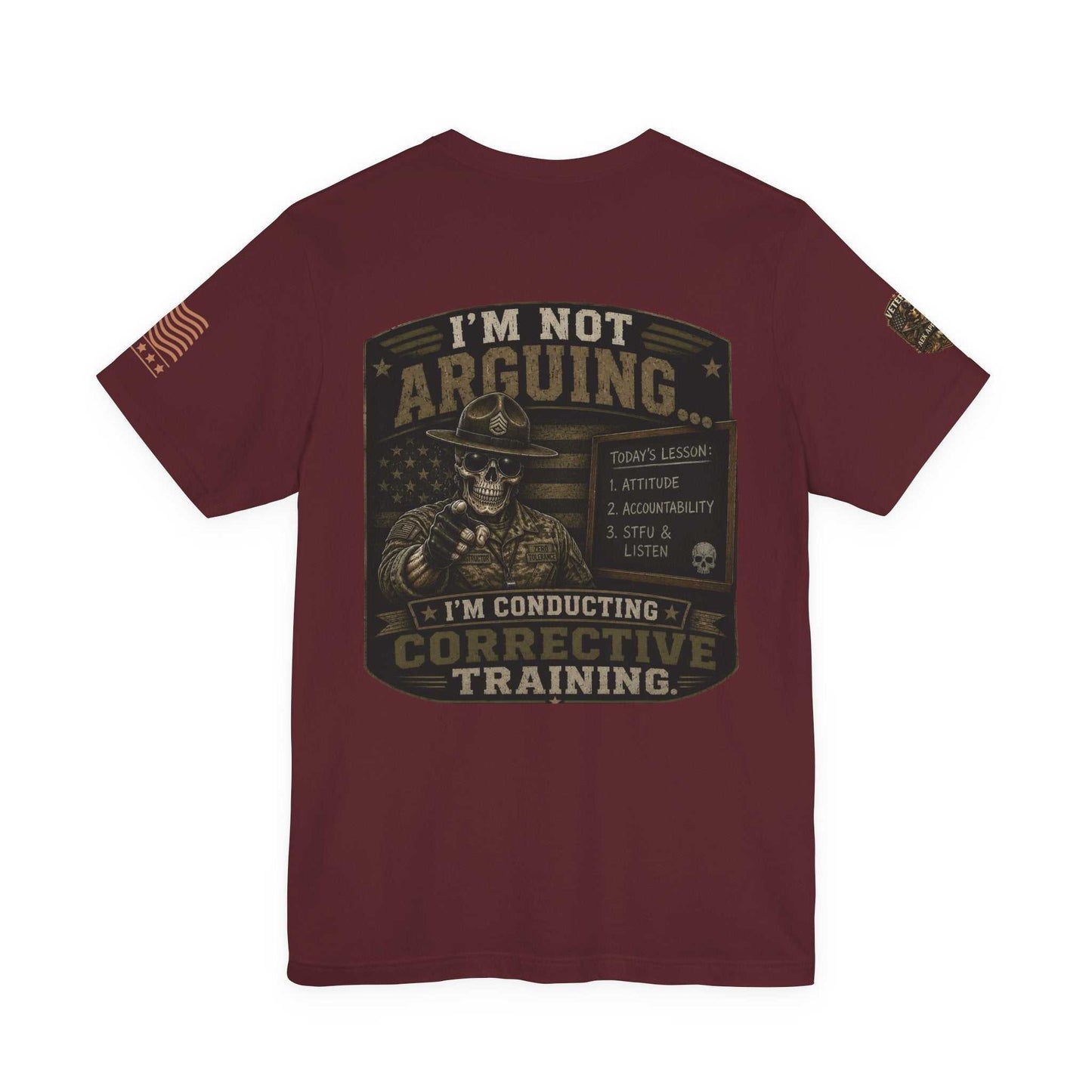 I'm Not Arguing — Conductive Corrective Training Graphic Tee