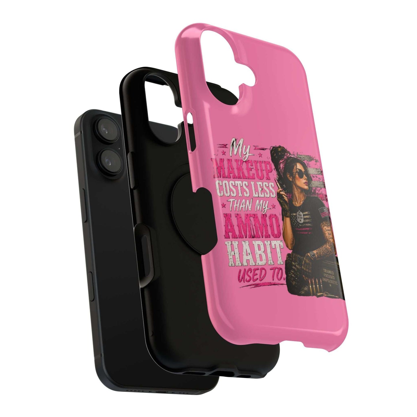 Impact-Resistant Phone Case — "My Makeup Costs Less Than My Ammo Habit Used To" Pink Tactical Design