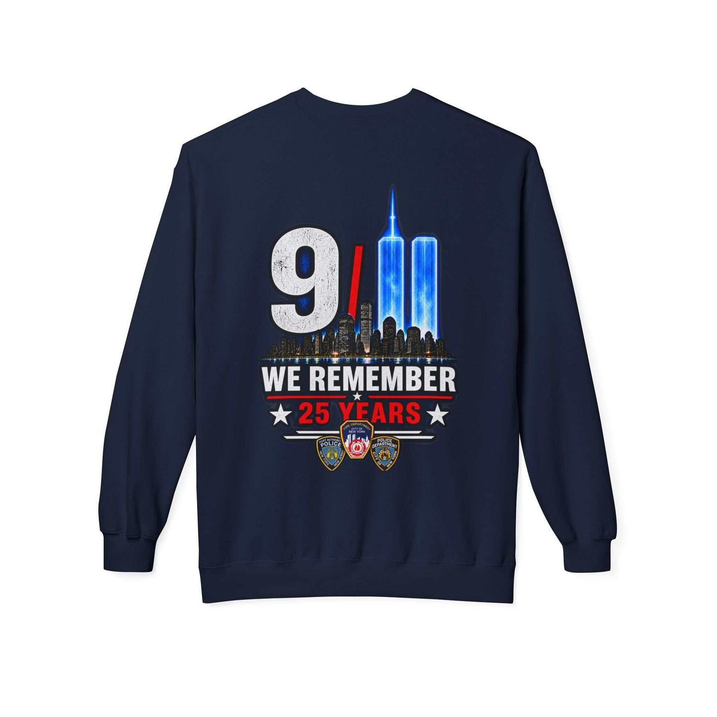 9/11 We Remember 25 Years Crewneck Sweatshirt