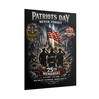 Patriots Day "Never Forget" 25th Memorial Poster