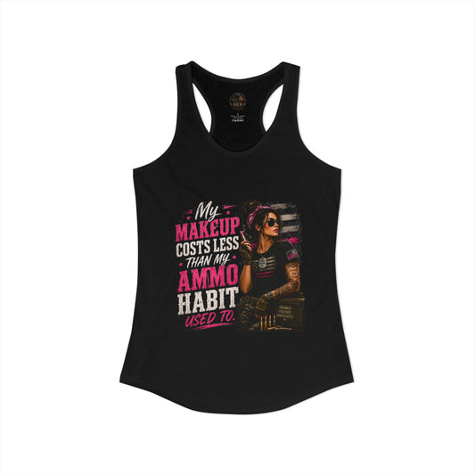 Women's Racerback Tank with "My Makeup Cost More Than My Ammo" slogan, slim fit and lightweight fabric design
