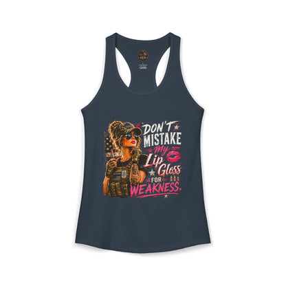Women's Racerback Tank - "Don't Mistake My Lip Gloss for Weakness"